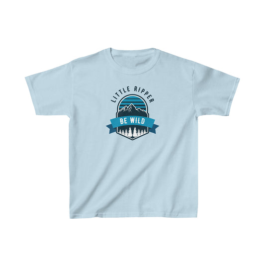 Little Ripper Be Wild Tee