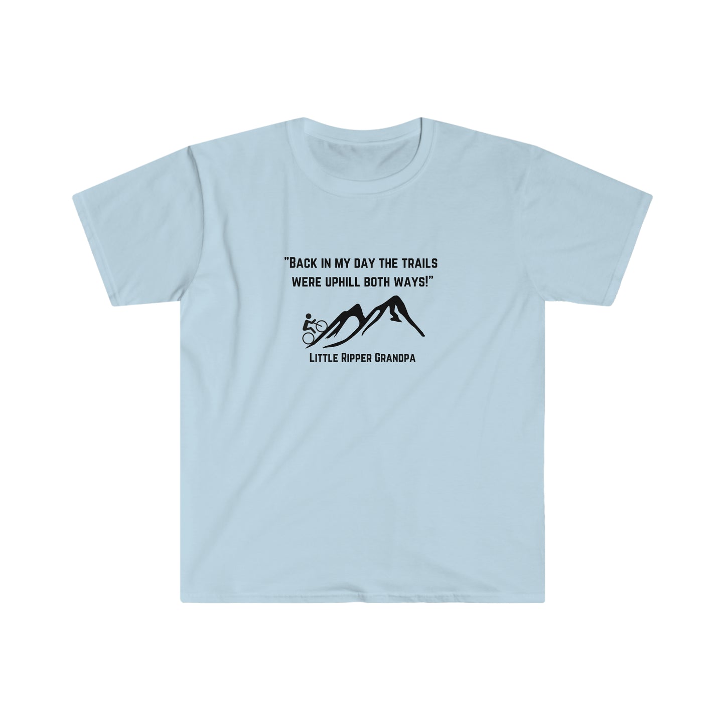 Uphill Both Ways Grandpa - Unisex Softstyle T-Shirt