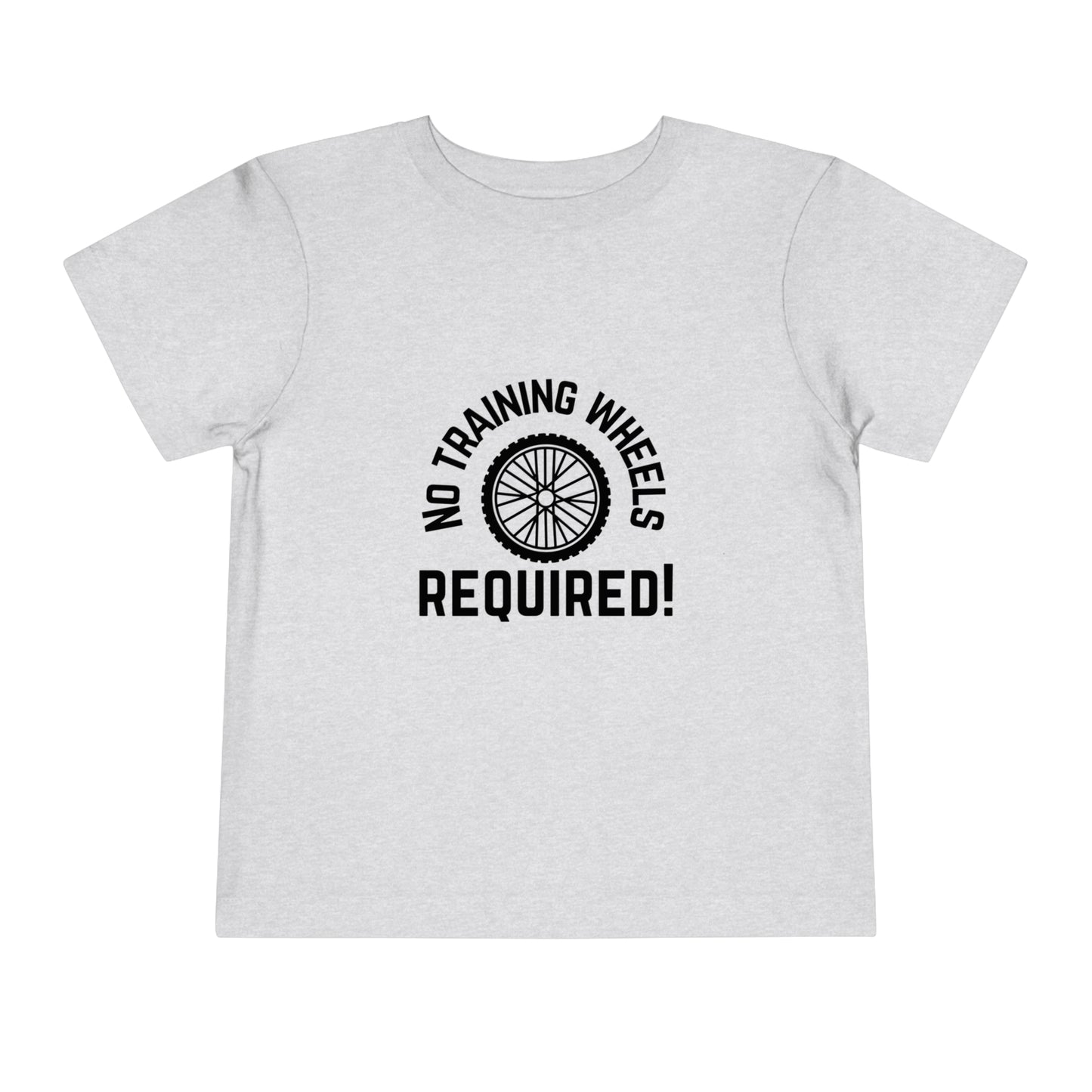 No Training Wheels Required (wheel) - Toddler Short Sleeve Tee