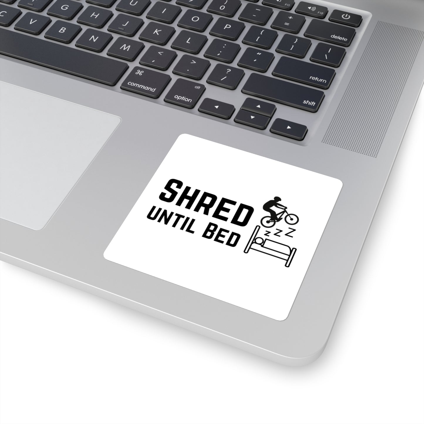 Shred Until Bed Square Stickers