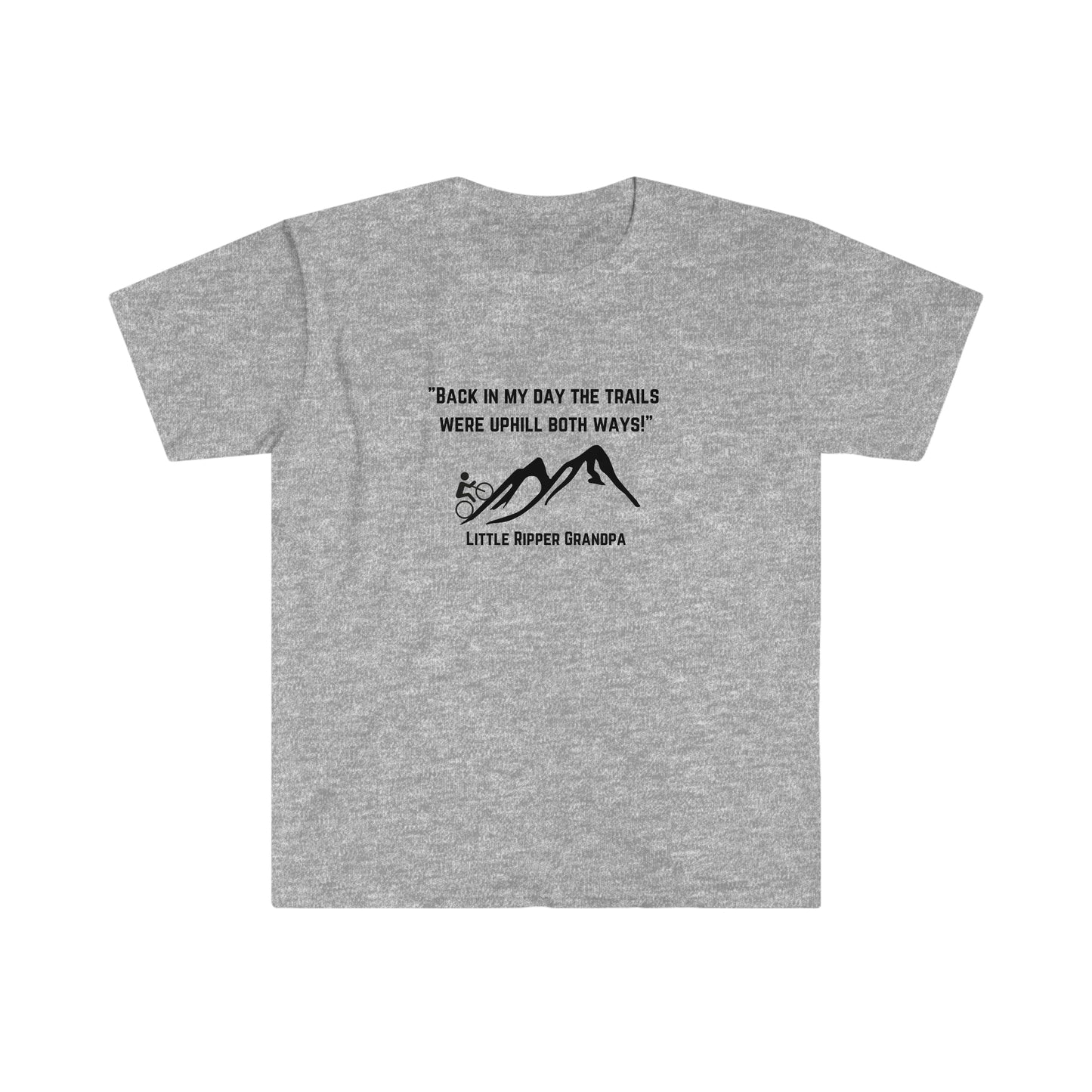 Uphill Both Ways Grandpa - Unisex Softstyle T-Shirt