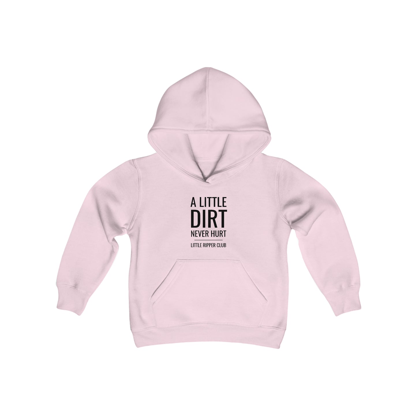 Little Ripper A Little Dirt Never Hurt - Youth Hooded Sweatshirt
