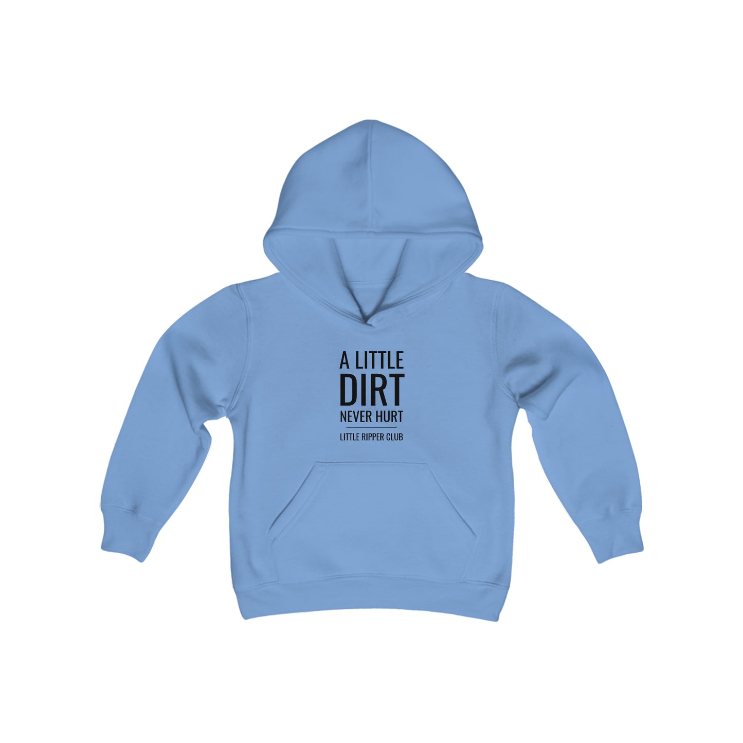 Little Ripper A Little Dirt Never Hurt - Youth Hooded Sweatshirt