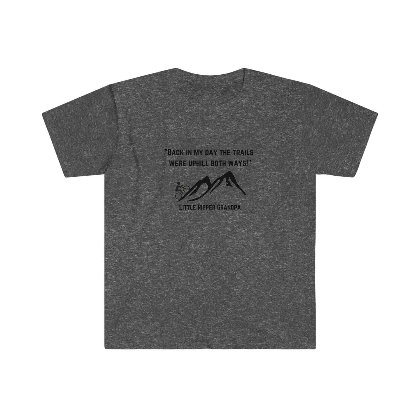 Uphill Both Ways Grandpa - Unisex Softstyle T-Shirt