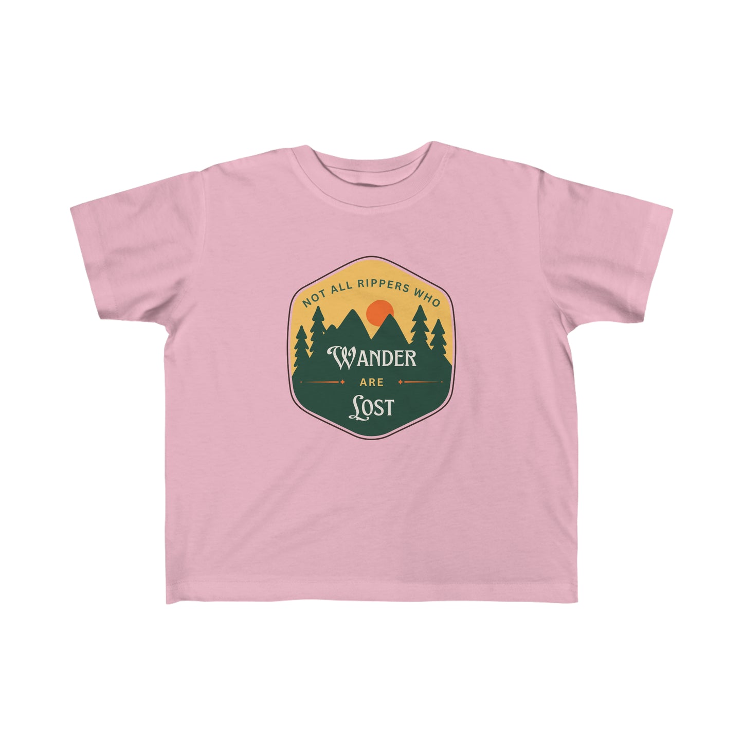 Not All Little Rippers That Wonder Are Lost - Toddler's Fine Jersey Tee