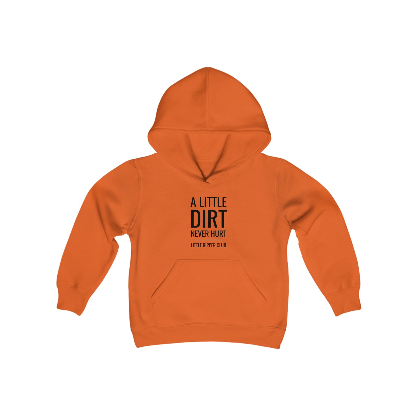 Little Ripper A Little Dirt Never Hurt - Youth Hooded Sweatshirt